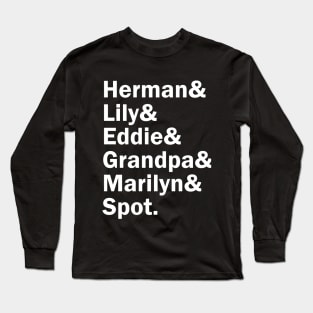 Funny Names x The Munsters (Herman, Lily, Eddie, Grandpa, Marilyn, Spot) Long Sleeve T-Shirt